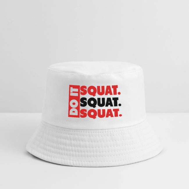 Do It. Squat.Squat.Squat