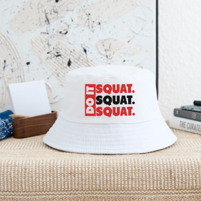 Do It. Squat.Squat.Squat