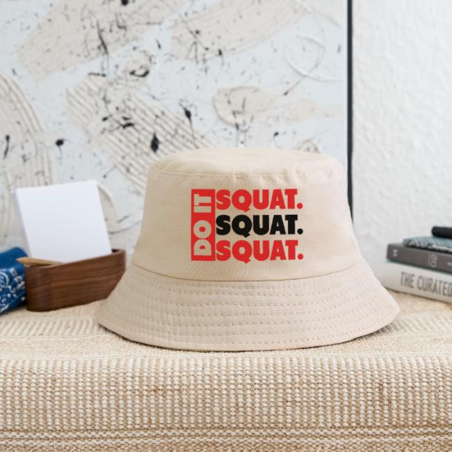 Do It. Squat.Squat.Squat