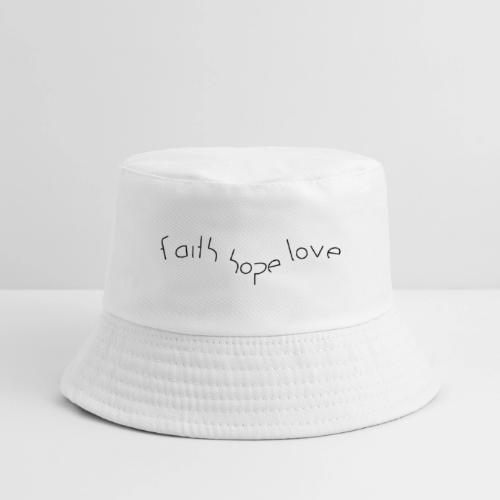 faith hope love - Kid's Bucket Hat