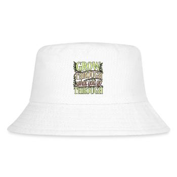 Grow Through What You Go Through Shirt - Kid's Bucket Hat -  - Front