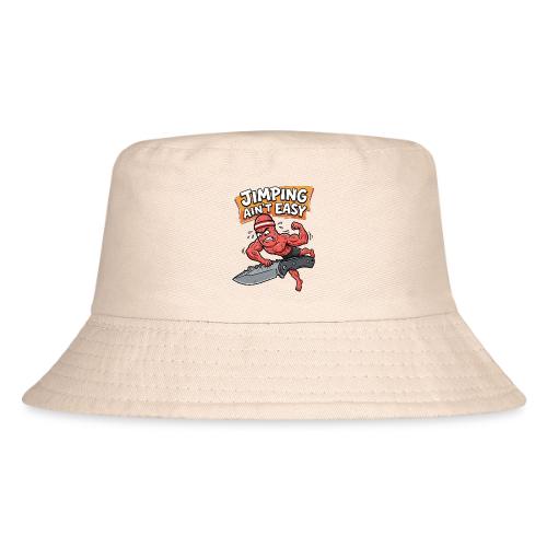 Jimping Ain't Easy Funny Knife Maker & EDC Mascot - Kid's Bucket Hat