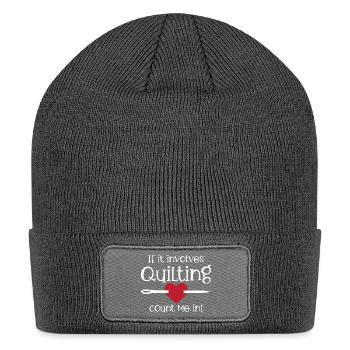 IF IT INVOLVES QUILTING COUNT ME IN - Patch Beanie - charcoal grey - Front