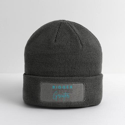 BIGGER BETTER GREATER - Patch Beanie