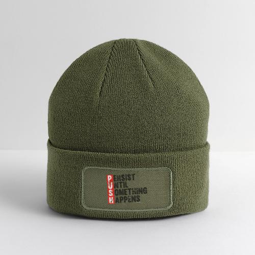 Push Retro = Persist Until Something Happens - Patch Beanie
