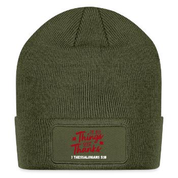 In All Things Give Thanks - Patch Beanie - olive - Front