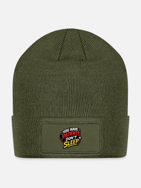 Dont sleep you have patients - Patch Beanie - olive