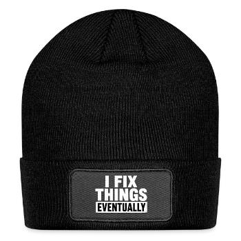 I Fix Things Eventually Slogan Tee - Patch Beanie - black - Front