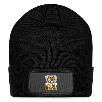 Measure twice cut once - Patch Beanie - black - Front