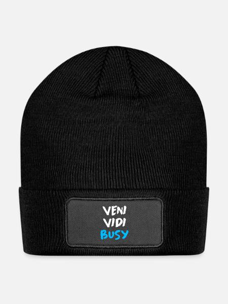 Veni Vidi Busy Funny Motivational Quote T-Shirt - Patch Beanie - black