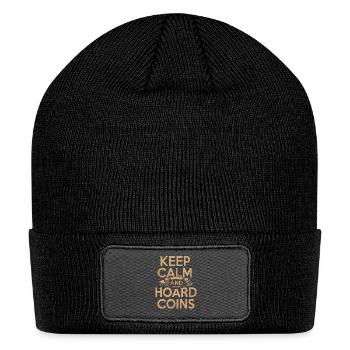 Keep Calm and Hoard Coins - Patch Beanie - black - Front