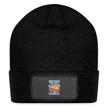 Behind Every Great Quilter Quilting Sewing - Patch Beanie - black - Front