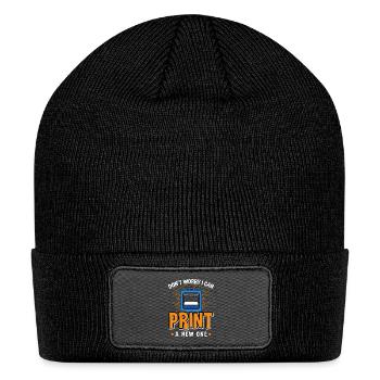 3D Printer Don’t Worry I Can Print It Design - Patch Beanie - black - Front