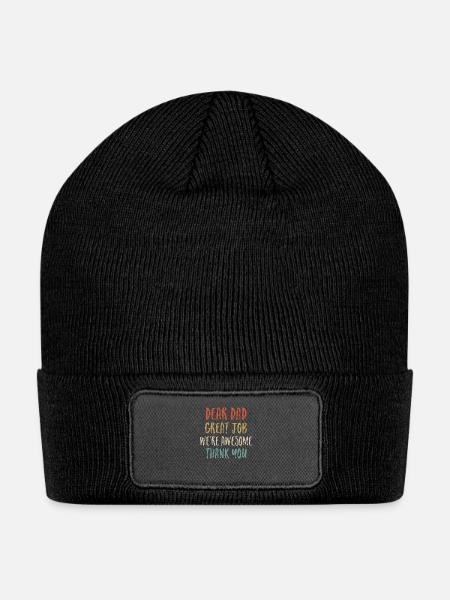 Dear Dad Great Job We re Awesome Thank You Fathers - Patch Beanie - black