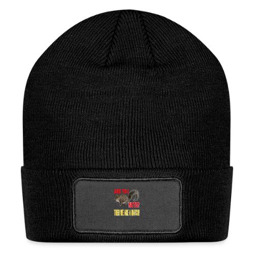 Are You Nuts? Then we are a match! - Patch Beanie