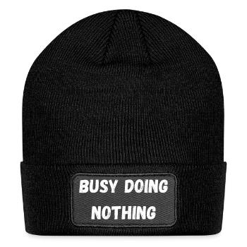 Busy Doing Nothing - Patch Beanie - black - Front