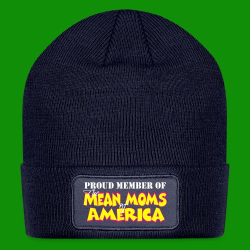 Mean Moms of America - Patch Beanie