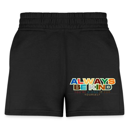 Motivational Designs Always Be Kind - Women's Jogger Short