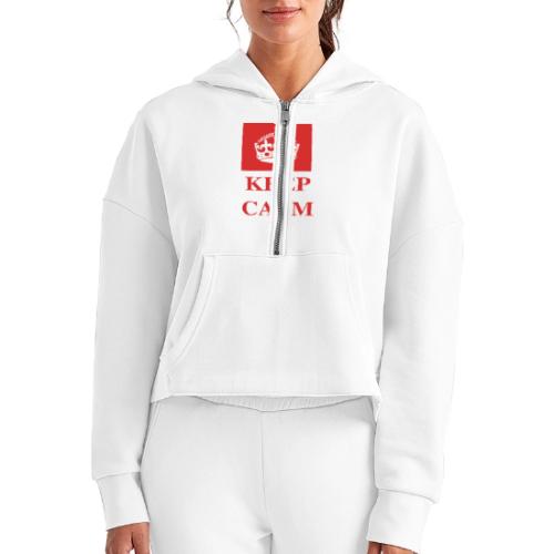 Keep Calm and Work Hard - Women's Half Zip Cropped Hoodie