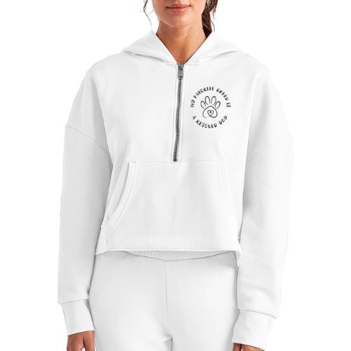 Favorite breed? Rescued dog! - Women's Half Zip Cropped Hoodie