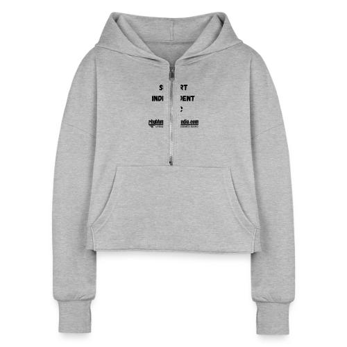 SUPPORT INDEPENDENT MUSIC GEAR IMAGE - Women's Half Zip Cropped Hoodie