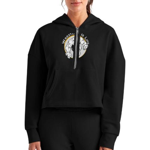 Wrestling is life, the rest is just details - wb - Women's Half Zip Cropped Hoodie