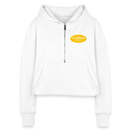 Callihan Auto Parts - Women's Half Zip Cropped Hoodie