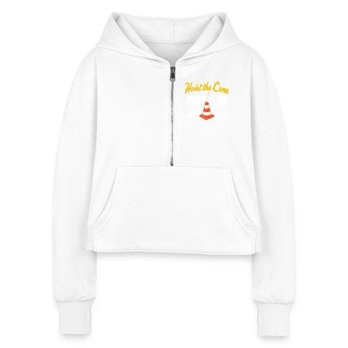 Hoist The Cone - Women's Half Zip Cropped Hoodie