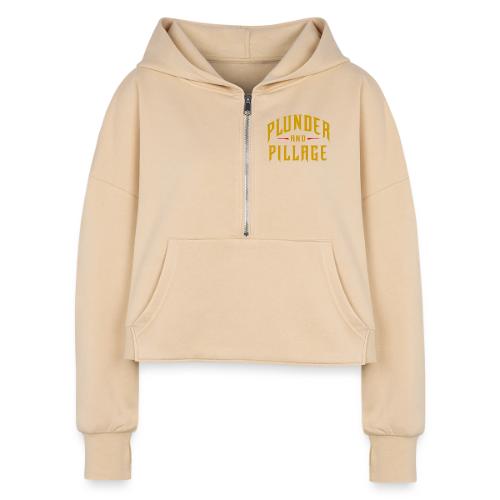 Plunder and Pillage - Women's Half Zip Cropped Hoodie