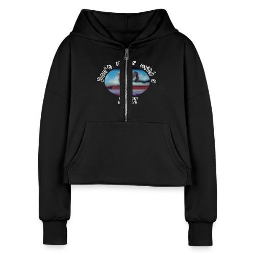 Don’t Mess with a RAM - Women's Half Zip Cropped Hoodie