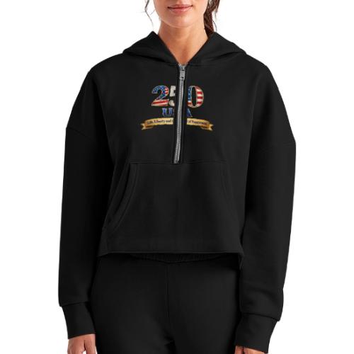 250 USA Liberty Banner - Women's Half Zip Cropped Hoodie