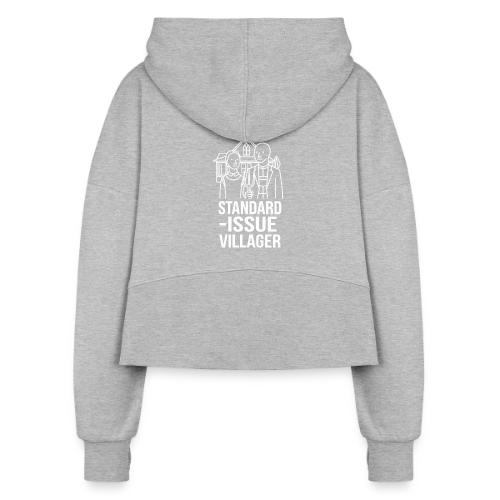 Standard-Issue Villagers (White on Color) - Women's Half Zip Cropped Hoodie