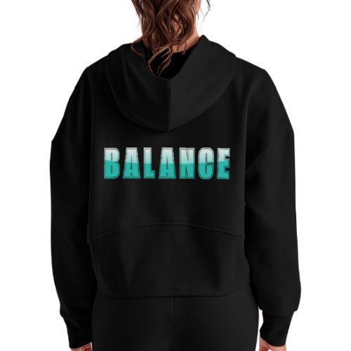 BALANCE Calm Teal Minimal Word Art Design - Women's Half Zip Cropped Hoodie