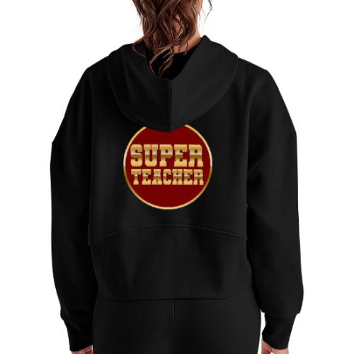 Super Teacher - Women's Half Zip Cropped Hoodie