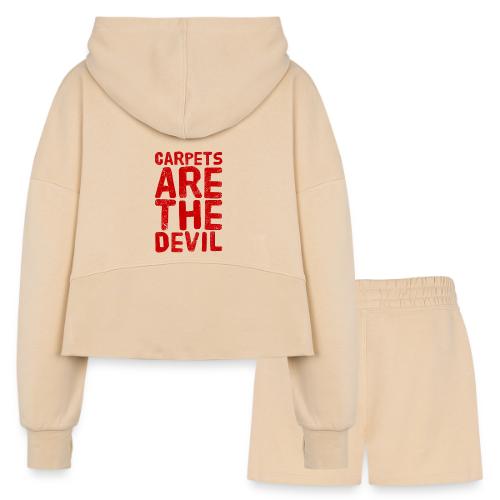 Carpets are the Devil - Women’s Cropped Hoodie & Jogger Short Set