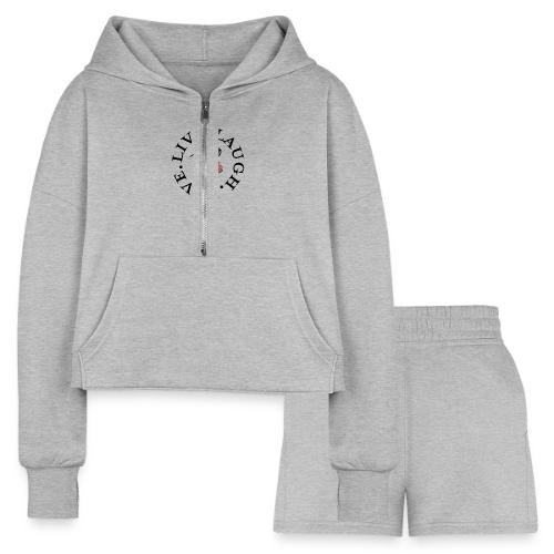 Circle Remember to live laugh love - Women’s Cropped Hoodie & Jogger Short Set
