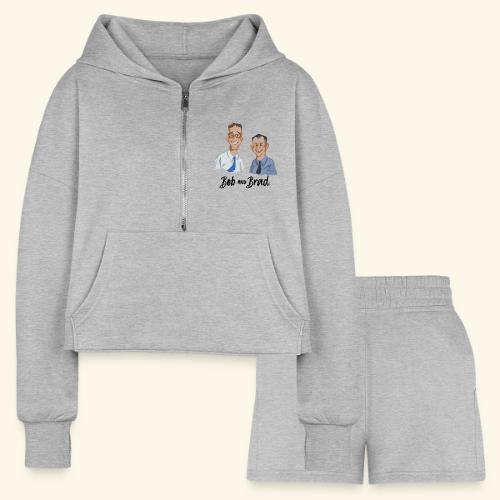 Bob and Brad Logo - Women’s Cropped Hoodie & Jogger Short Set