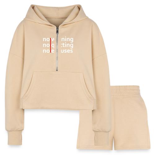 No Whining | No Quitting | No Excuses - Women’s Cropped Hoodie & Jogger Short Set