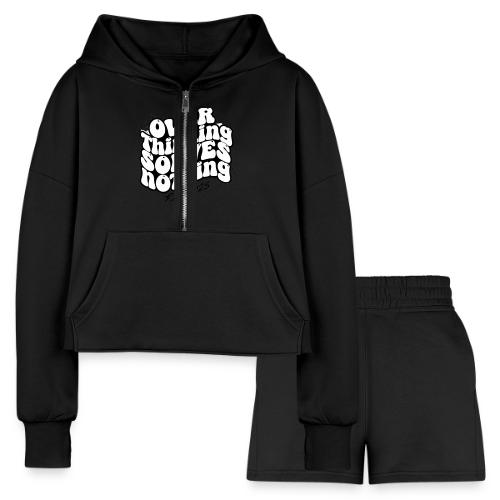 Overthinking Solves Nothing - Women’s Cropped Hoodie & Jogger Short Set