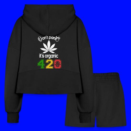 Hilarious 420 Do Not Panic it's organic - Women’s Cropped Hoodie & Jogger Short Set