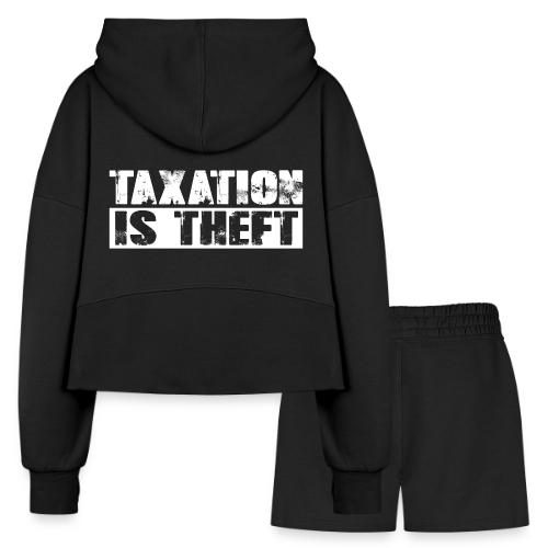 Taxation is Theft - Women’s Cropped Hoodie & Jogger Short Set