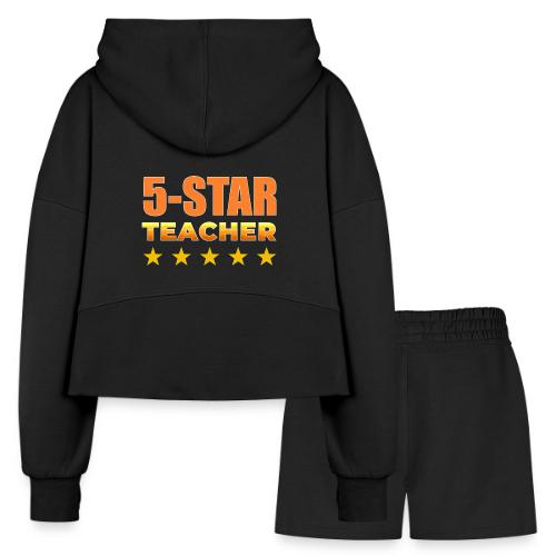 Five-Star Teacher - Women’s Cropped Hoodie & Jogger Short Set