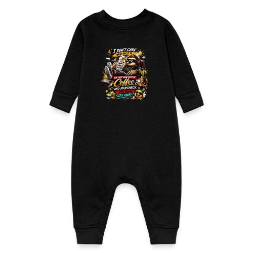 Just Here for Coffee and Paycheck - Baby Fleece One Piece