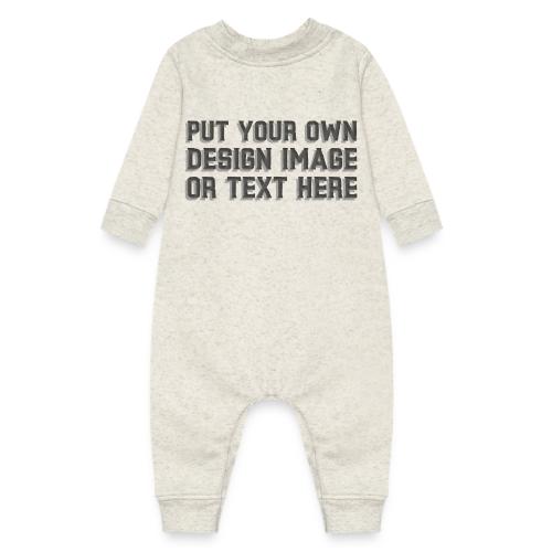 Make your apparel with your design, image and text - Baby Fleece One Piece