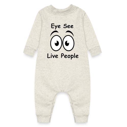 Eye See Live People - Baby Fleece One Piece