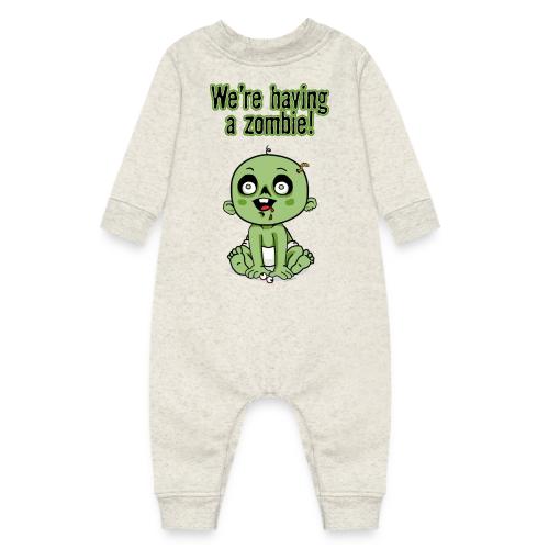 We're Having A Zombie! - Baby Fleece One Piece