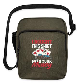 Bought This With Your Money Poker Cards Casino - Upright Crossbody Bag - olive - Front