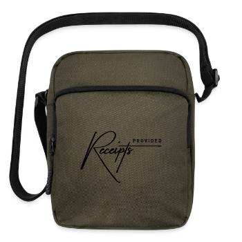 Receipts Provided – Sarcastic Proof & Drama Quote - Upright Crossbody Bag - olive - Front
