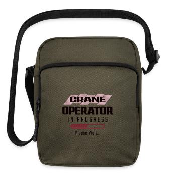 Crane Operator In Progress Please Wait - Upright Crossbody Bag - olive - Front