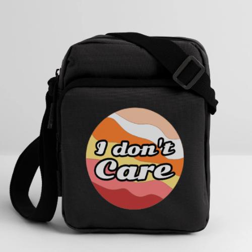 I Don’t Care Vibes - Upright Crossbody Bag